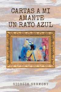 Cartas a Mi Amante Un Rayo Azul