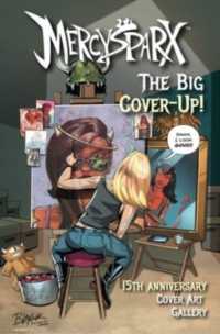 Mercy Sparx : The Big Cover Up Art Book (Mercy Sparx)