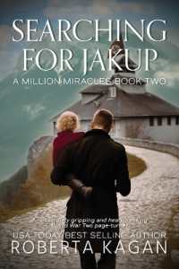 Searching for Jakup (A Million Miracles)