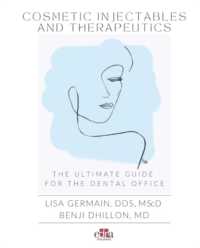 Cosmetic Injectables and Therapeutics