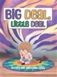Big Deal, Little Deal