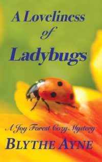 A Loveliness of Ladybugs: A Joy Forest Cozy Mystery (A Joy Forest Cozy Mystery")