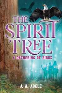 The Spirit Tree : A Gathering of Birds