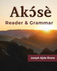 Akɔ́sè : Reader and Grammar