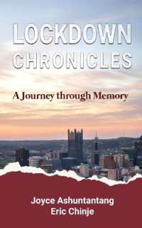 Lockdown Chronicles: A Journey through Memory