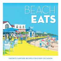 Beach Eats : Favorite Surfside Recipes for Every Occasion