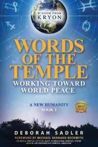Words of the Temple : Working toward World Peace (New Humanity)