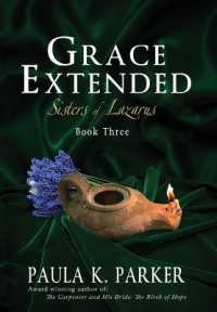 Grace Extended (Sisters of Lazarus)