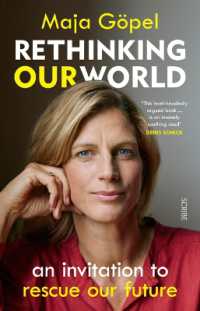 Rethinking Our World : An Invitation to Rescue Our Future