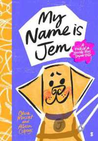 My Name Is Jem : A Tale of a Guide Dog Superstar