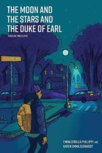 The Moon and the Stars and the Duke of Earl : Based on True Events （Revised）