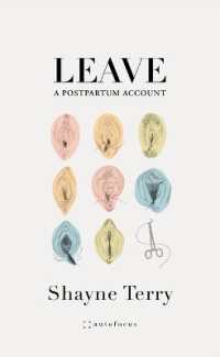 Leave : A Postpartum Account
