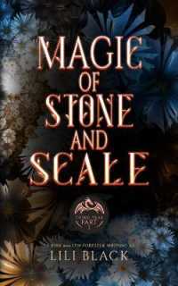 Magic of Stone and Scale : Third Year: Part 1 (Spearwood Academy)