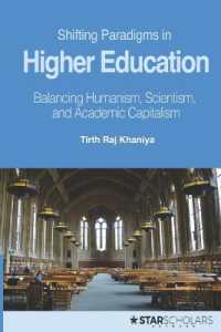 Shifting Paradigms in Higher Education : Balancing Humanism, Scientism, and Academic Capitalism