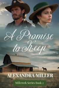 A Promise to Keep (Millcreek)