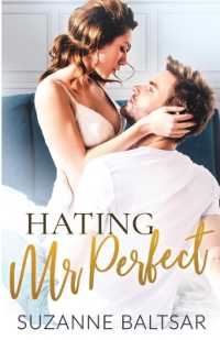 Hating Mr. Perfect