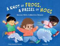 A Knot of Frogs, a Passel of Hogs : Recess with Collective Nouns