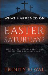 What Happened on Easter Saturday