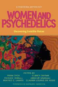 Women and Psychedelics : Uncovering Invisible Voices