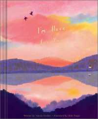 I'm Here for You : A Comforting Gift Book to Show Support through Grief, Heartbreak, Illness, or Life's Tough Moments