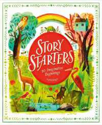 Story Starters : 20 Imaginative Beginnings