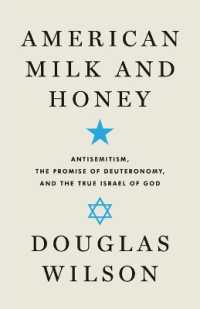 American Milk and Honey: Antisemitism， the Promise of Deuteronomy， and the True Israel of God