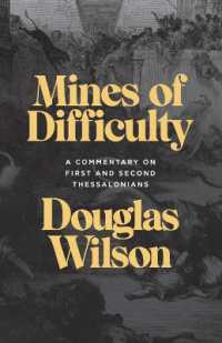 Mines of Difficulty: a Commentary on First and Second Thessalonians