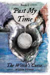 Past My Time : The Witch's Curse