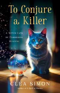 To Conjure a Killer : A Witch Cats of Cambridge Mystery (Witch Cats of Cambridge)