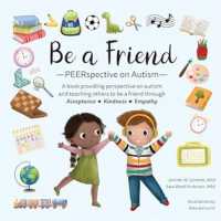 Be a Friend : PEERspective on Autism （3RD）