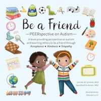 Be a Friend : PEERspective on Autism (Peerspective 3) （3RD）