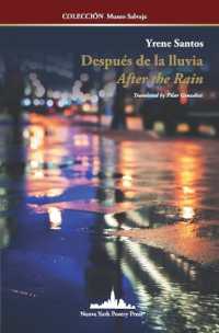 Después de la lluvia : After the Rain (Bilingual Edition) (Colección Museo Salvaje)