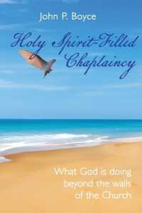 Holy Spirit-Filled Chaplaincy: What God is Doing Beyond the Walls of the Church