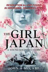 The Girl in Japan : A Young Soldier's Story