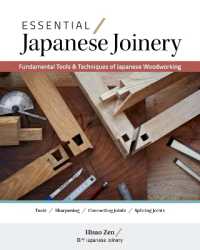 Essential Japanese Joinery : Fundamental Tools & Techniques of Japanese Woodworking