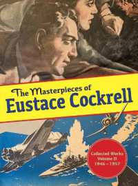 The Masterpieces of Eustace Cockrell : Volume II, 1946-1957 (The Masterpieces of Eustace Cockrell)