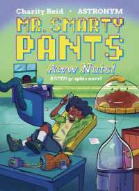 Mr. Smarty Pants : Aww Nuts! （Library Binding）