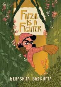 Faiza Is a Fighter （Library Binding）