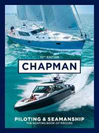 Chapman Piloting & Seamanship 70th Edition : The Boating Book of Record