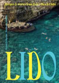 Lido : Recipes and Stories from Italy's Beach Clubs