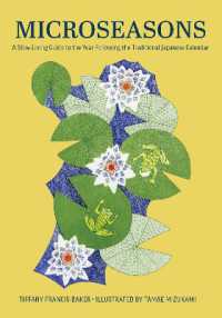 Microseasons : A Slow-Living Guide to the Year Following the Traditional Japanese Calendar
