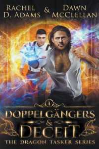 Doppelgängers & Deceit (The Dragon Tasker") 〈1〉