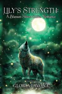 Lily's Strength (The Branson Sisters Shifter Romance)