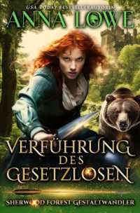 Verführung des Gesetzlosen (Sherwood Forest Gestaltwandler") 〈2〉