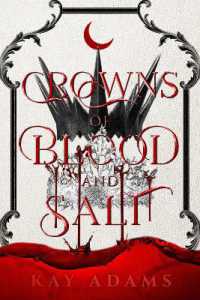 Crowns of Blood and Salt