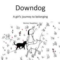 Downdog : A Girl's Journey to Belonging -- Paperback / softback