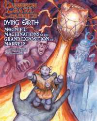 Dungeon Crawl Classics Dying Earth #3: Magnificent Machinations at the Grand Exposition (Dcc Dying Earth)
