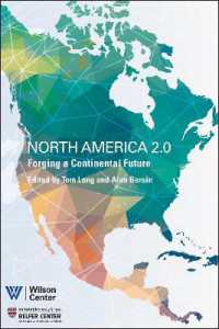 North America 2.0 : Forging a Continental Future