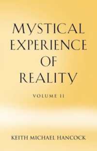Mystical Experience of Reality - Volume II