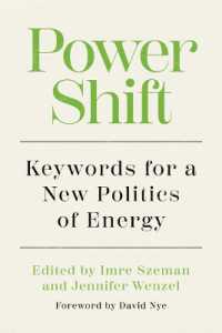 Power Shift : Keywords for a New Politics of Energy (Energy and Society)